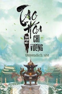Đọc truyện Tạo Hóa Chi Vương - Trư Tam Bất