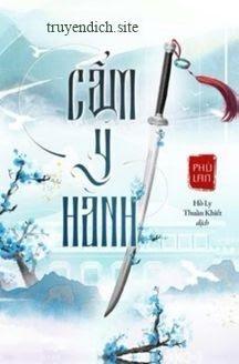Đọc truyện Cẩm Y Hành - Phù Lan - Phù Lan