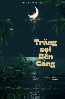 Trăng Soi Bến Cảng - Vạn Lý Phong Yên